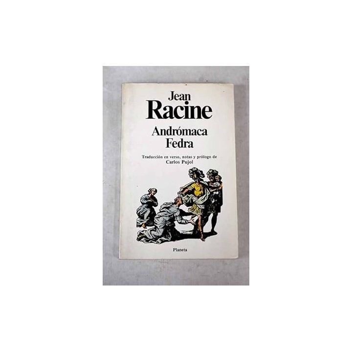 Andrómaca Fedra - Jean Racine